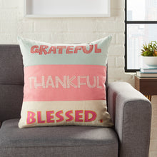 Load image into Gallery viewer, Nourison Trendy, Hip, New-Age Grateful/Thankful/Blessed Multicolor Throw Pillow RN901 18&quot; x 18&quot;

